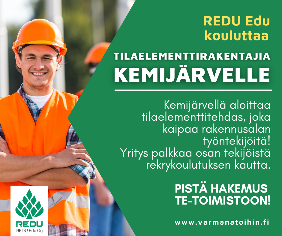 Tilaelementtitehdas aloittaa Kemijärvellä ja se tarvitsee työntekijöitä.